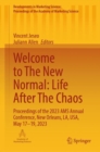 Welcome to The New Normal: Life After The Chaos : Proceedings of the 2023 AMS Annual Conference, New Orleans, LA, USA, May 17-19, 2023 - eBook