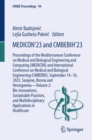 MEDICON'23 and CMBEBIH'23 : Proceedings of the Mediterranean Conference on Medical and Biological Engineering and Computing (MEDICON) and International Conference on Medical and Biological Engineering - eBook