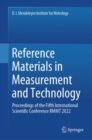 Reference Materials in Measurement and Technology : Proceedings of the Fifth International Scientific Conference RMMT 2022 - eBook