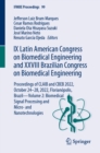 IX Latin American Congress on Biomedical Engineering and XXVIII Brazilian Congress on Biomedical Engineering : Proceedings of CLAIB and CBEB 2022, October 24-28, 2022, Florianopolis, Brazil-Volume 2: - eBook