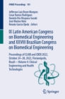 IX Latin American Congress on Biomedical Engineering and XXVIII Brazilian Congress on Biomedical Engineering : Proceedings of CLAIB and CBEB 2022, October 24-28, 2022, Florianopolis, Brazil-Volume 4: - eBook