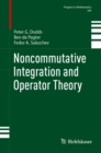 Noncommutative Integration and Operator Theory - eBook