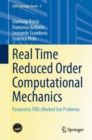 Real Time Reduced Order Computational Mechanics : Parametric PDEs Worked Out Problems - eBook
