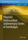Pliocene Hydrocarbon Sedimentary Series of Azerbaijan - eBook
