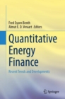 Quantitative Energy Finance : Recent Trends and Developments - eBook