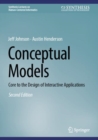 Conceptual Models : Core to the Design of Interactive Applications - eBook