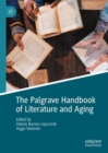 The Palgrave Handbook of Literature and Aging - eBook