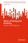 Ethics of Eating and Drinking : Food and Relations - eBook