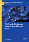 EU Climate Diplomacy Towards the IMO and ICAO - eBook