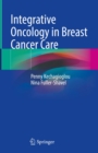 Integrative Oncology in Breast Cancer Care - eBook