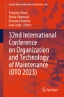 32nd International Conference on Organization and Technology of Maintenance (OTO 2023) - eBook