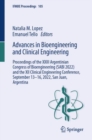Advances in Bioengineering and Clinical Engineering : Proceedings of the XXIII Argentinian Congress of Bioengineering (SABI 2022) and the XII Clinical Engineering Conference, September 13-16, 2022, Sa - eBook