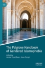 The Palgrave Handbook of Gendered Islamophobia - eBook