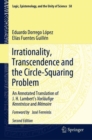 Irrationality, Transcendence and the Circle-Squaring Problem : An Annotated Translation of J. H. Lambert's Vorlaufige Kenntnisse and Memoire - eBook