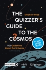 The Quizzer's Guide to the Cosmos : 500 Questions About the Universe (with Answers) - eBook