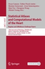 Statistical Atlases and Computational Models of the Heart. Regular and CMRxRecon Challenge Papers : 14th International Workshop, STACOM 2023, Held in Conjunction with MICCAI 2023, Vancouver, BC, Canad - eBook