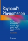 Raynaud's Phenomenon : From Pathogenesis to Management - eBook
