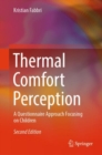 Thermal Comfort Perception : A Questionnaire Approach Focusing on Children - eBook