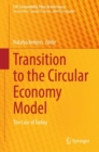 Transition to the Circular Economy Model : The Case of Turkey - eBook