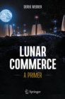 Lunar Commerce : A Primer - eBook