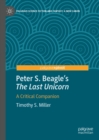 Peter S. Beagle's "The Last Unicorn" : A Critical Companion - eBook