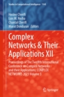 Complex Networks & Their Applications XII : Proceedings of The Twelfth International Conference on Complex Networks and their Applications: COMPLEX NETWORKS 2023, Volume 3 - eBook