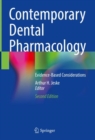 Contemporary Dental Pharmacology : Evidence-Based Considerations - eBook