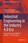 Industrial Engineering in the Industry 4.0 Era : Selected Papers from ISPR2023, October 5-7, 2023, Antalya - eBook