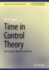 Time in Control Theory : On Concepts, Measures and Uses - eBook
