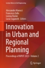 Innovation in Urban and Regional Planning : Proceedings of INPUT 2023 - Volume 2 - eBook