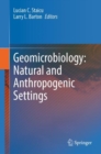 Geomicrobiology: Natural and Anthropogenic Settings - eBook