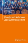 Schnelles und skalierbares Cloud-Datenmanagement - eBook
