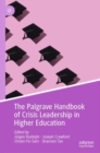 The Palgrave Handbook of Crisis Leadership in Higher Education - eBook