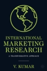 International Marketing Research : A Transformative Approach - eBook