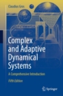 Complex and Adaptive Dynamical Systems : A Comprehensive Introduction - eBook