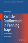 Particle Confinement in Penning Traps : An Introduction - eBook