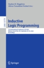 Inductive Logic Programming : 31st International Conference, ILP 2022, Windsor Great Park, UK, September 28-30, 2022, Proceedings - eBook