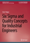 Six Sigma and Quality Concepts for Industrial Engineers - eBook
