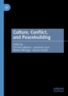 Culture, Conflict, and Peacebuilding - eBook