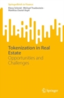 Tokenization in Real Estate : Opportunities and Challenges - eBook