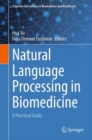 Natural Language Processing in Biomedicine : A Practical Guide - eBook