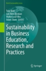 Sustainability in Business Education, Research and Practices - eBook