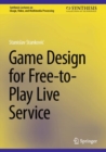 Game Design for Free-to-Play Live Service - eBook