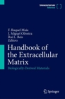 Handbook of the Extracellular Matrix : Biologically-Derived Materials - eBook