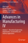 Advances in Manufacturing IV : Volume 5 - Biomedical Engineering: Digitalization, Sustainability and Industry Applications - eBook