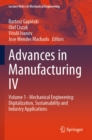 Advances in Manufacturing IV : Volume 1 - Mechanical Engineering: Digitalization, Sustainability and Industry Applications - eBook