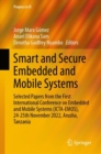 Smart and Secure Embedded and Mobile Systems : Selected Papers from the First International Conference on Embedded and Mobile Systems (ICTA-EMOS), 24-25th November 2022, Arusha, Tanzania - eBook