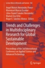 Trends and Challenges in Multidisciplinary Research for Global Sustainable Development : Proceedings of the 3rd International Conference on Applied Science and Advanced Technology - eBook