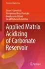 Applied Matrix Acidizing of Carbonate Reservoir - eBook