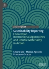 Sustainability Reporting : Conception, International Approaches and Double Materiality in Action - eBook